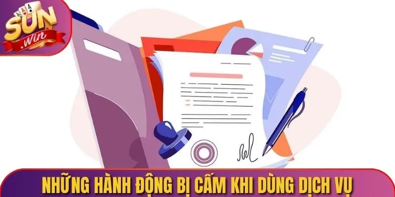 Những hành động bị cấm khi dùng dịch vụ